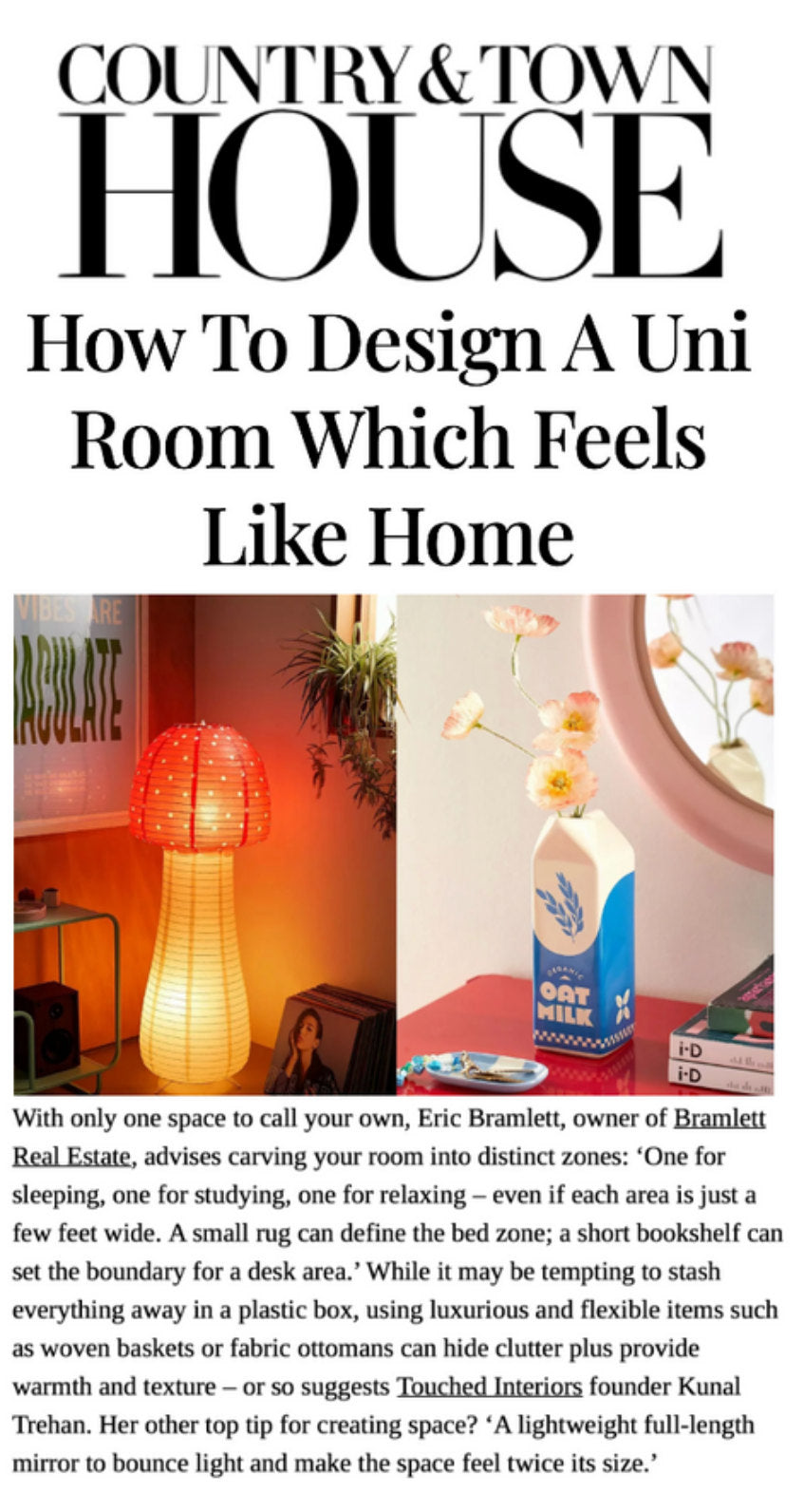 Kunal Trehan of Touched Interiors featured in Country & Townhouse, August 2025: How to Design a Uni Room Which Feels Like Home