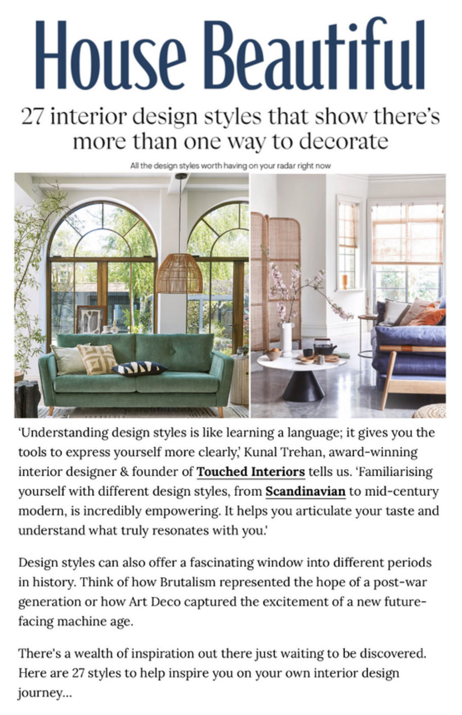 Kunal Trehan of Touched Interiors featured in House Beautiful, August 2025: 27 Interior Design Styles That Show There’s More Than One Way to Decorate