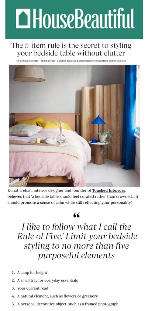 Kunal Trehan of Touched Interiors featured in House Beautiful, August 2026: The 5-Item Rule Is the Secret to Styling Your Bedside Table