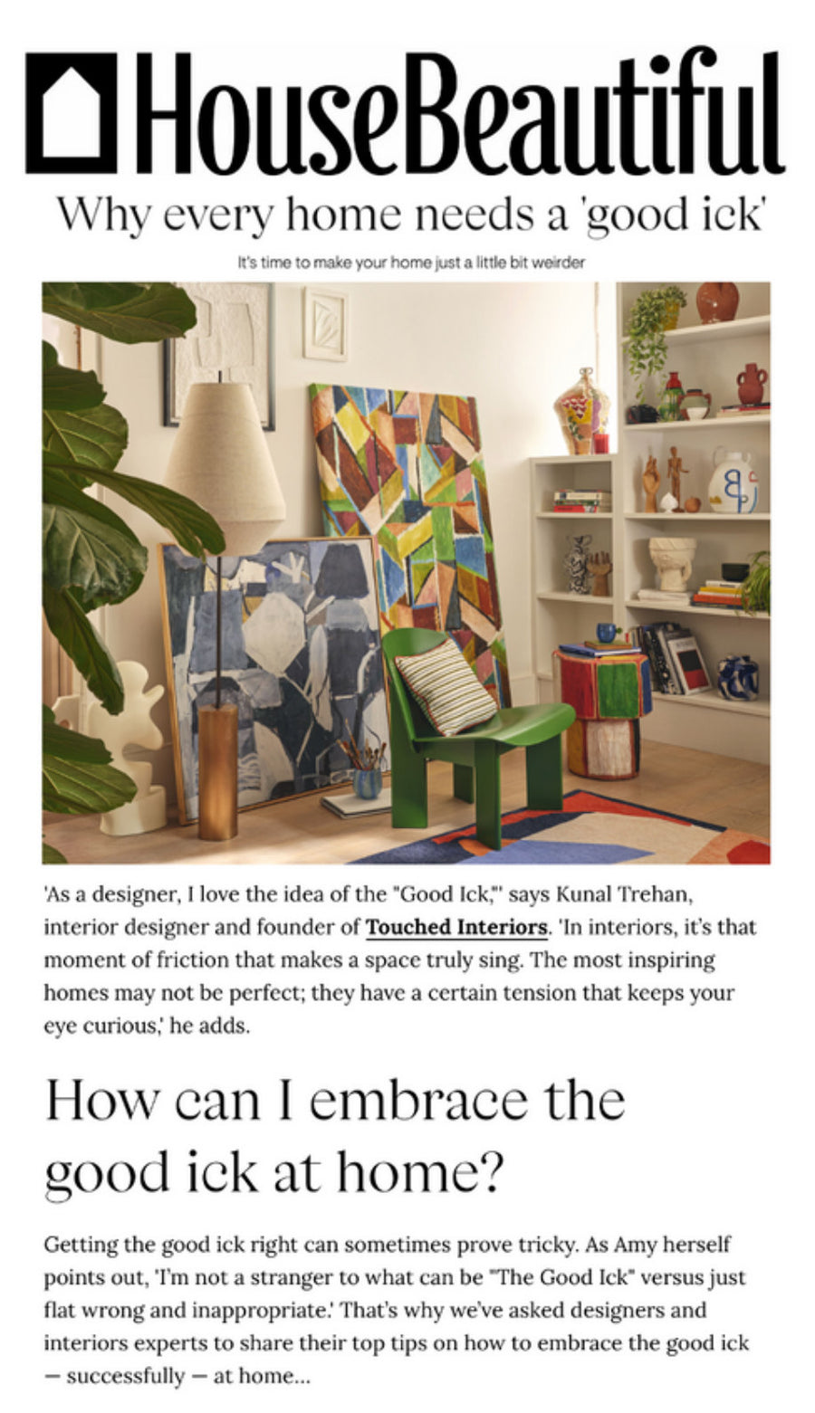 Kunal Trehan of Touched Interiors featured in House Beautiful, October 2025: Why Every Home Needs a ‘Good Ick’