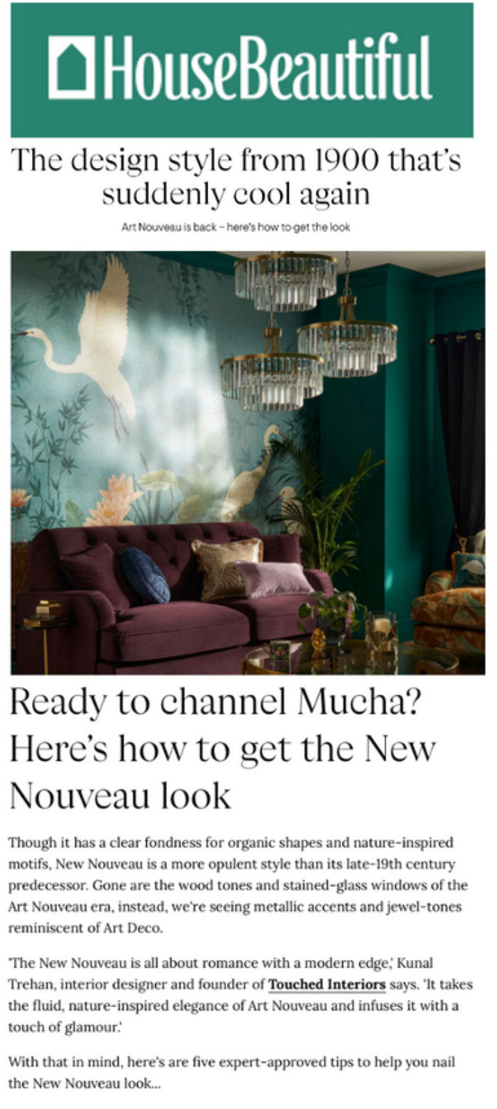 Kunal Trehan of Touched Interiors featured in House Beautiful, September 2025: Ready to Channel Mucha? How to Get the New Nouveau Look