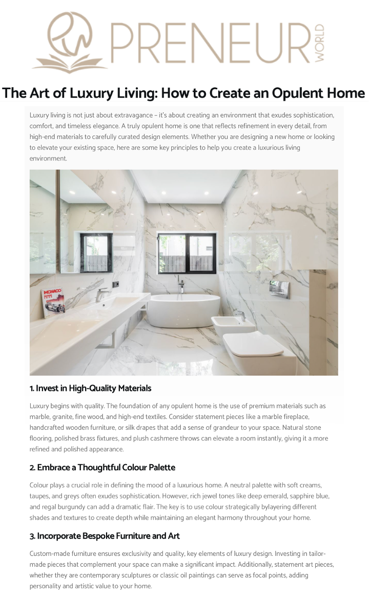 The Art of Luxury Living: How to Create an Opulent Home